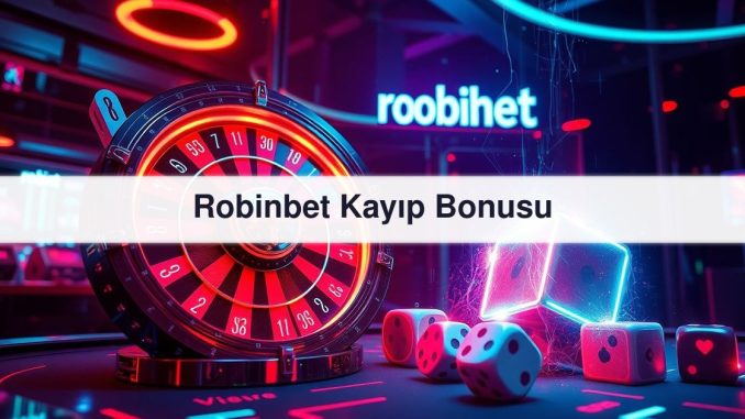 Robinbet Kayıp