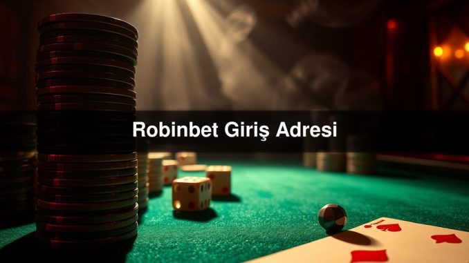 Robinbet Giriş